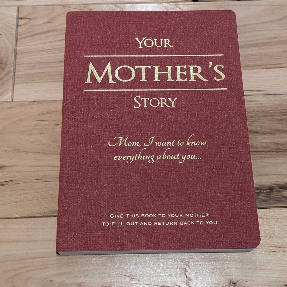 Your Mother's Story Journal